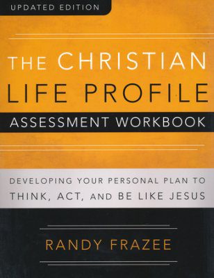 The Christian Life Profile Assessment Workbook
