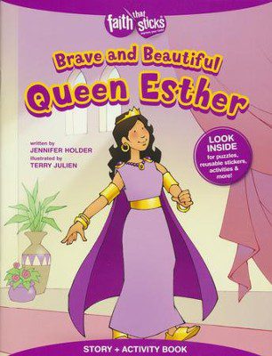 Brave and Beautiful Queen Esther