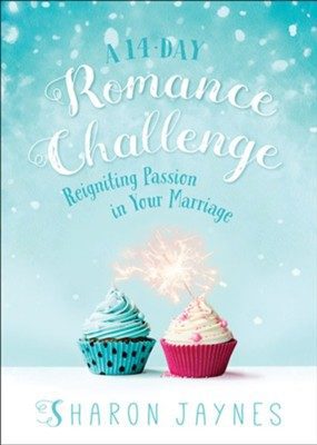 A 14-Day Romance Challenge: Reigniting Passion in Your Marriage