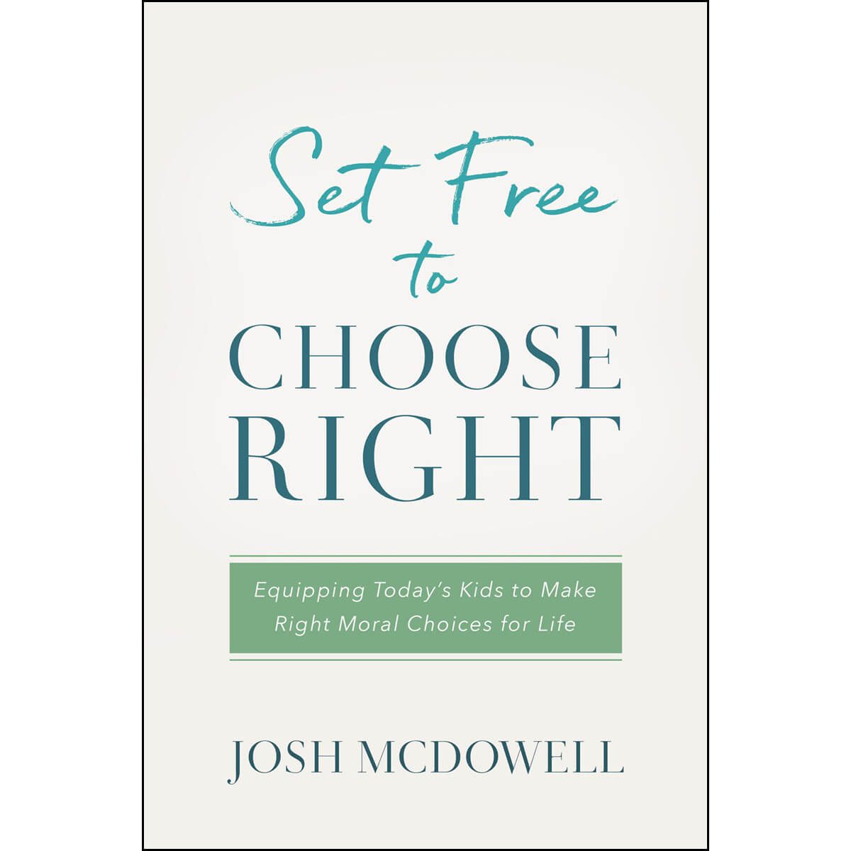 Set Free To Choose Right (Paperback)