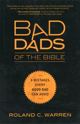 Bad Dads Of The Bible