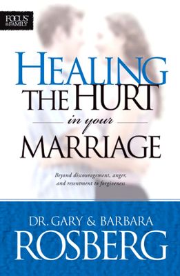 Healing The Hurt In Your Marriage