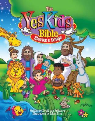 Yeskids Bible - Ewald van Rensburg (Hardcover + CD)