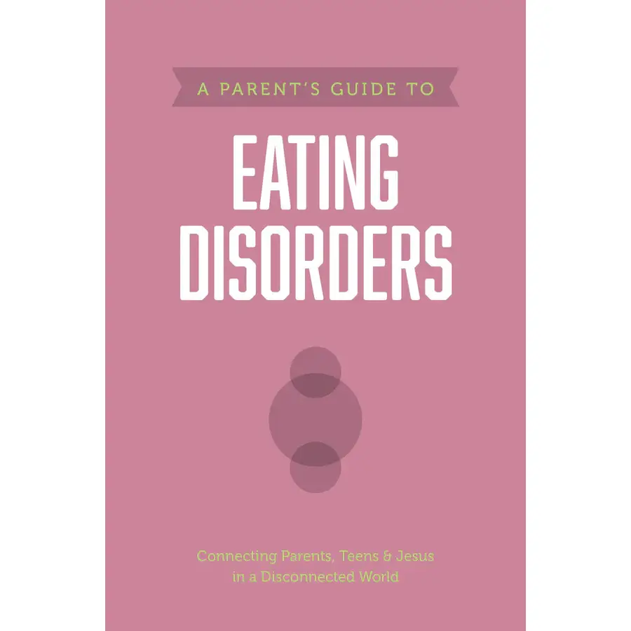 A Parents Guide To Eating Disorders (Axis)(Paperback)