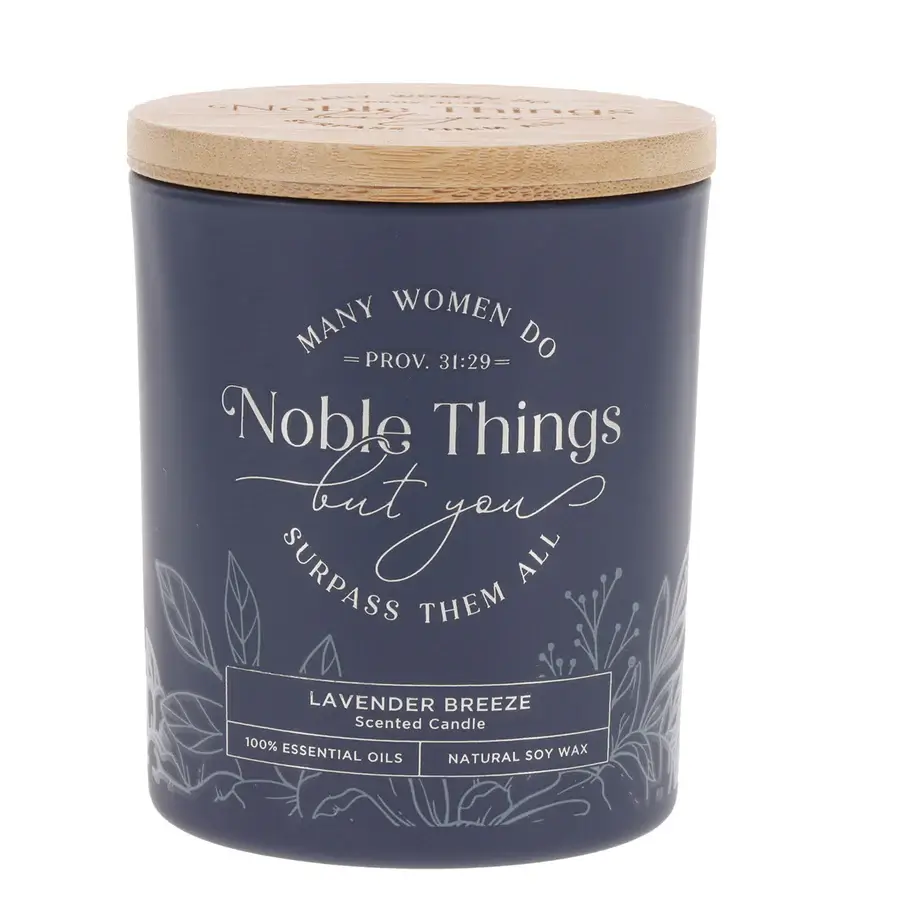 Many Women Do Noble Things but You Surpass Them All Lavender Breeze Scented Candle with Bamboo Lid
