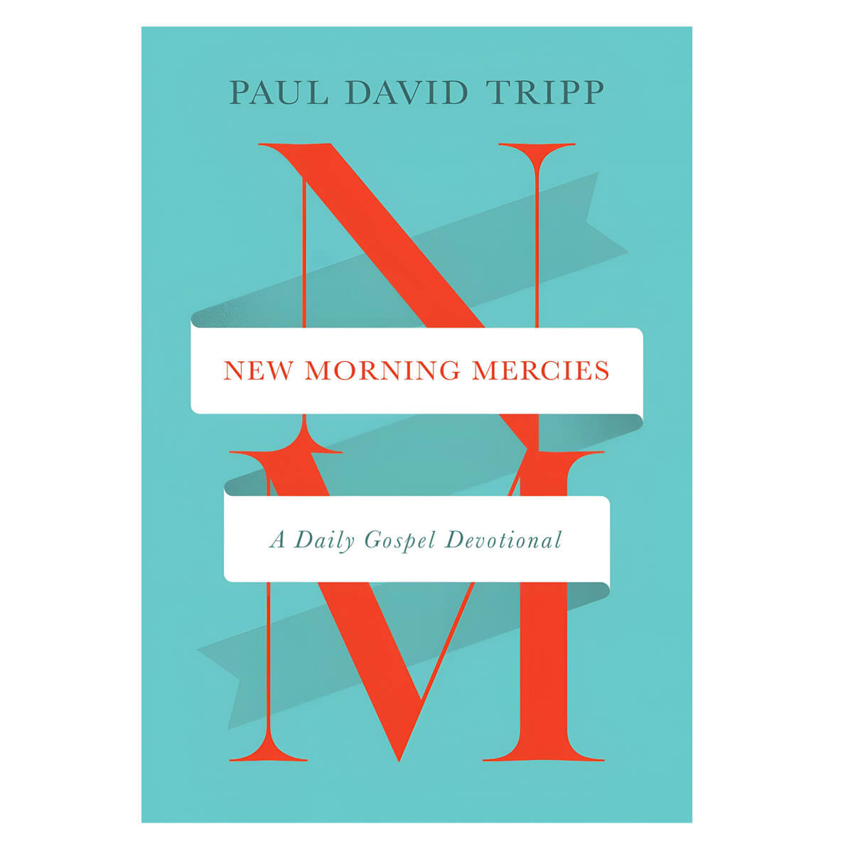 New Morning Mercies: A Daily Gospel Devotional (Paperback)