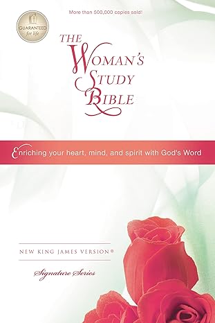The Woman's Study Bible: New King James Version (Signature) Hardcover