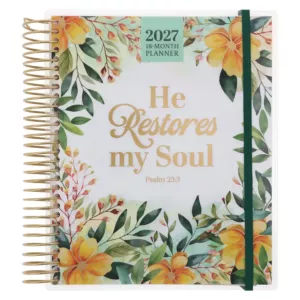 2027 Diary - 18-Month Planner for Women - He Restores My Soul - Wirebound