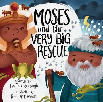 Moses and the Very Big Rescue [HC]